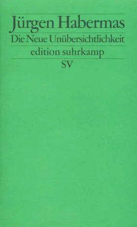 Habermas |  Die Neue Unübersichtlichkeit | Buch |  Sack Fachmedien