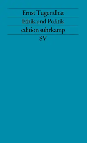 Tugendhat |  Ethik und Politik | Buch |  Sack Fachmedien