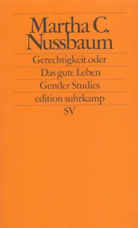 Nussbaum / Pauer-Studer |  Gerechtigkeit oder Das gute Leben | Buch |  Sack Fachmedien