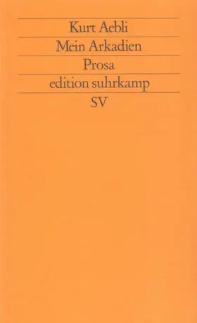 Aebli |  Mein Arkadien | Buch |  Sack Fachmedien