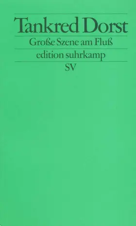 Dorst |  Große Szene am Fluß | Buch |  Sack Fachmedien