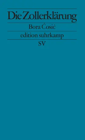 Cosic / Cosic |  Die Zollerklärung | Buch |  Sack Fachmedien