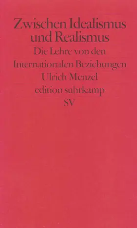 Menzel |  Zwischen Idealismus und Realismus | Buch |  Sack Fachmedien