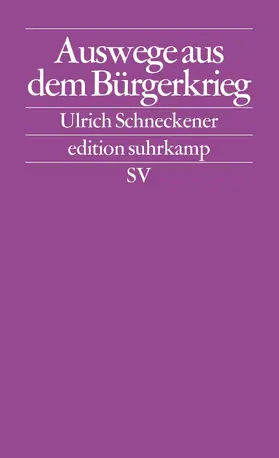 Schneckener |  Auswege aus dem Bürgerkrieg | Buch |  Sack Fachmedien