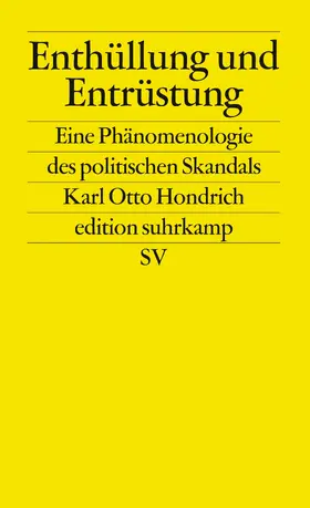 Hondrich |  Enthüllung und Entrüstung | Buch |  Sack Fachmedien