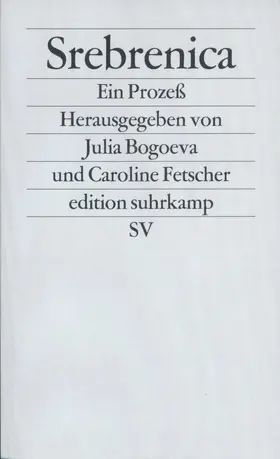 Bogoeva / Fetscher |  Srebrenica. Ein Prozeß | Buch |  Sack Fachmedien