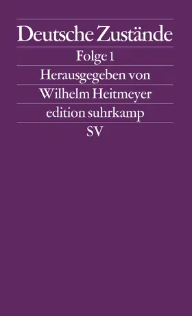 Heitmeyer |  Deutsche Zustände | Buch |  Sack Fachmedien