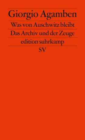 Agamben |  Was von Auschwitz bleibt | Buch |  Sack Fachmedien