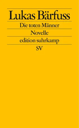 Bärfuss |  Die toten Männer | Buch |  Sack Fachmedien