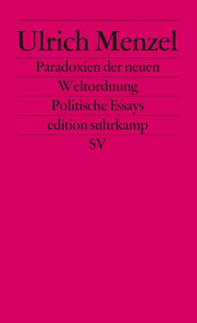 Menzel |  Paradoxien der neuen Weltordnung | Buch |  Sack Fachmedien