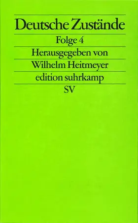 Heitmeyer |  Deutsche Zustände. Folge 4 | Buch |  Sack Fachmedien