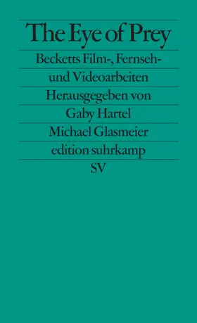 Hartel / Glasmeier |  The Eye of Prey | Buch |  Sack Fachmedien