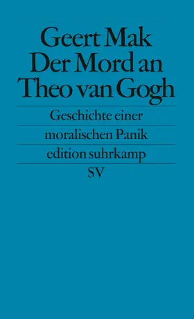 Mak |  Der Mord an Theo van Gogh | Buch |  Sack Fachmedien