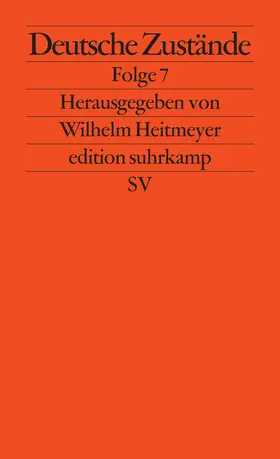 Heitmeyer |  Deutsche Zustände | Buch |  Sack Fachmedien
