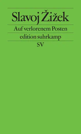 Zizek / Žižek |  Auf verlorenem Posten | Buch |  Sack Fachmedien