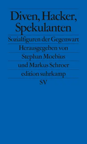 Moebius / Schroer |  Diven, Hacker, Spekulanten | Buch |  Sack Fachmedien