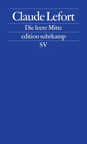 Lefort |  Die leere Mitte | Buch |  Sack Fachmedien