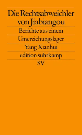 Yang |  Die Rechtsabweichler von Jiabiangou | Buch |  Sack Fachmedien