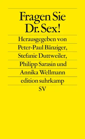 Bänziger / Duttweiler / Sarasin |  Fragen Sie Dr. Sex! | Buch |  Sack Fachmedien