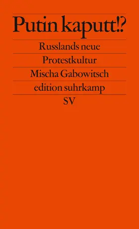 Gabowitsch |  Putin kaputt!? | Buch |  Sack Fachmedien