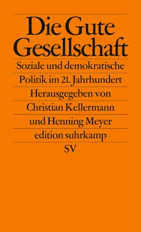 Meyer / Kellermann |  Die Gute Gesellschaft | Buch |  Sack Fachmedien