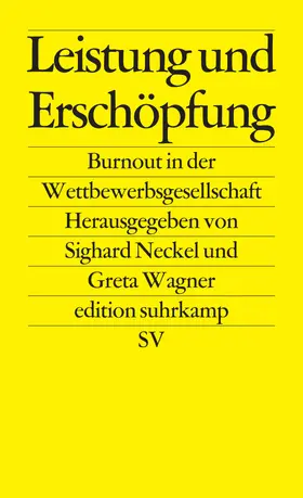 Neckel / Wagner |  Leistung und Erschöpfung | Buch |  Sack Fachmedien