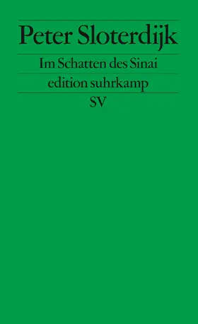 Sloterdijk |  Im Schatten des Sinai | Buch |  Sack Fachmedien