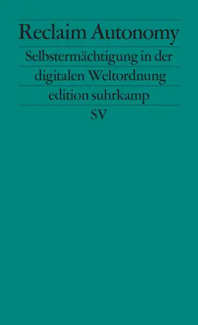 Augstein |  Reclaim Autonomy | Buch |  Sack Fachmedien