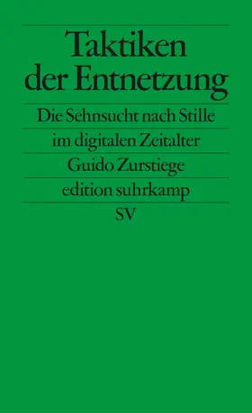 Zurstiege |  Taktiken der Entnetzung | Buch |  Sack Fachmedien