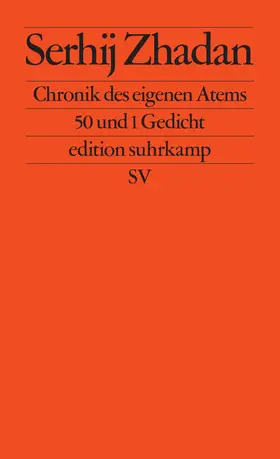 Zhadan / Žadan |  Chronik des eigenen Atems | Buch |  Sack Fachmedien
