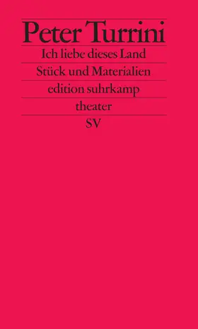 Turrini |  Ich liebe dieses Land | Buch |  Sack Fachmedien