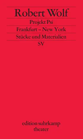 Wolf |  Projekt Psi/Frankfurt – New York | Buch |  Sack Fachmedien