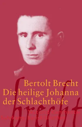 Brecht |  Die heilige Johanna der Schlachthöfe. Text und Kommentar | Buch |  Sack Fachmedien