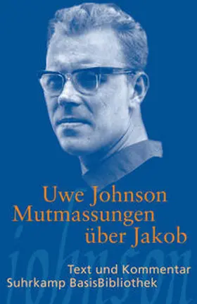 Johnson / Felsner |  Mutmassungen über Jakob | Buch |  Sack Fachmedien