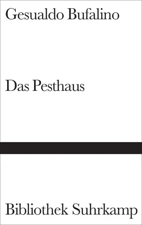 Bufalino |  Das Pesthaus | Buch |  Sack Fachmedien