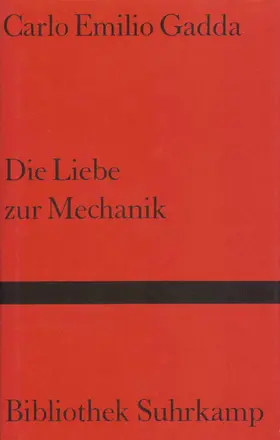 Gadda |  Die Liebe zur Mechanik | Buch |  Sack Fachmedien