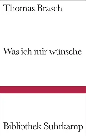 Brasch / Wild |  Was ich mir wünsche | Buch |  Sack Fachmedien