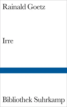 Goetz |  Irre | Buch |  Sack Fachmedien