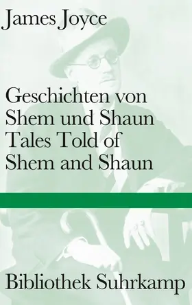 Joyce / Rathjen |  Geschichten von Shem und Shaun. Tales Told of Shem and Shaun | Buch |  Sack Fachmedien