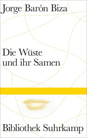 Barón Biza |  Die Wüste und ihr Samen | Buch |  Sack Fachmedien