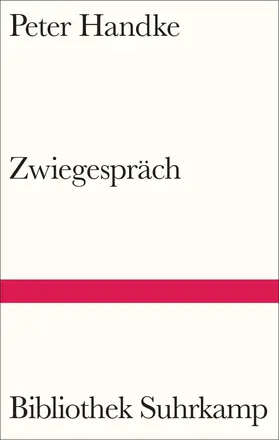 Handke |  Zwiegespräch | Buch |  Sack Fachmedien