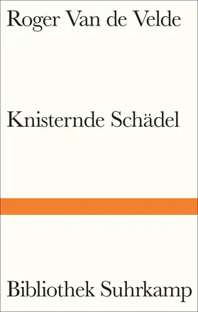 Velde |  Knisternde Schädel | Buch |  Sack Fachmedien