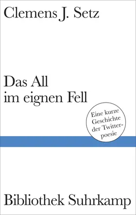 Setz | Das All im eignen Fell | Buch | 978-3-518-22559-2 | sack.de
