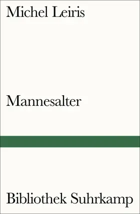 Leiris |  Mannesalter | Buch |  Sack Fachmedien