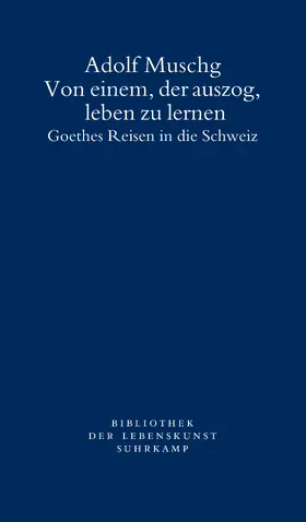 Muschg |  Von einem, der auszog, leben zu lernen | Buch |  Sack Fachmedien