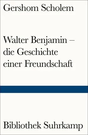 Scholem | Walter Benjamin - die Geschichte einer Freundschaft | Buch | 978-3-518-24114-1 | sack.de