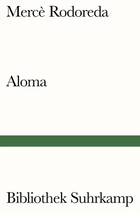 Rodoreda |  Aloma | Buch |  Sack Fachmedien