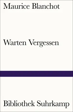Blanchot |  Warten Vergessen | Buch |  Sack Fachmedien