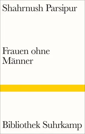Parsipur / Pa¯rsi¯pu¯r |  Frauen ohne Männer | Buch |  Sack Fachmedien