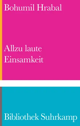 Hrabal |  Allzu laute Einsamkeit | Buch |  Sack Fachmedien